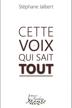 Cette voix qui sait tout